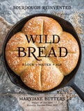 Wild Bread: Sourdough Cookbook